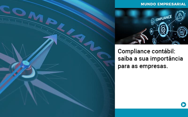 Compliance Contabil Saiba A Sua Importancia Para As Empresas - Escritorio de Contabilidade em Campinas | System Consultoria Contábil